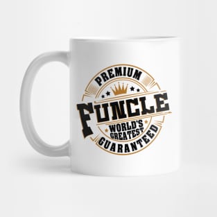 'Premium Uncle Guaranteed' Hilarous Uncle Gift Mug